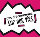 pas d&rsquo;économies sur nos vie